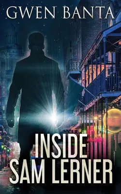 În interiorul lui Sam Lerner - Inside Sam Lerner