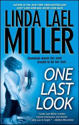 O ultimă privire - One Last Look