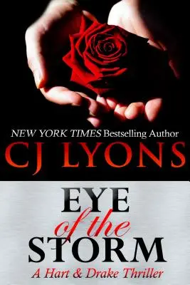 Eye of the Storm: Un thriller Hart și Drake - Eye of the Storm: A Hart and Drake Thriller