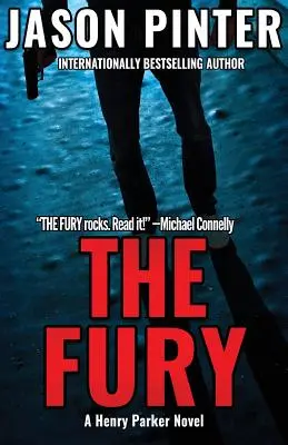 The Fury: Un roman Henry Parker - The Fury: A Henry Parker Novel