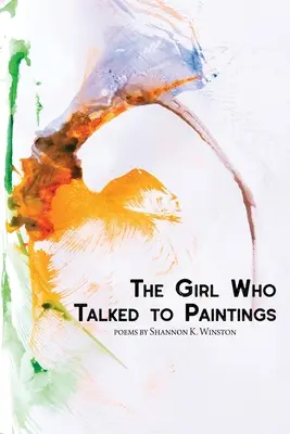 Fata care vorbea cu tablourile (The Girl Who Talked to Paintings) - The Girl Who Talked to Paintings