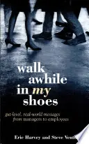 Walk Awhile in My Shoes