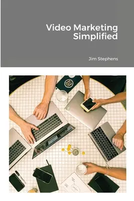 Marketing video simplificat - Video Marketing Simplified