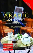 Araba colocvială din Egipt: Curs complet pentru începători - Colloquial Arabic of Egypt: The Complete Course for Beginners