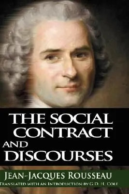 Contractul social și discursurile - The Social Contract and Discourses