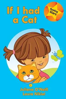 Dacă aș avea o pisică - If I Had a Cat