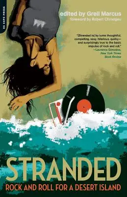 Stranded: Rock and Roll pentru o insulă pustie - Stranded: Rock and Roll for a Desert Island