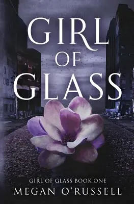 Fata de sticlă - Girl of Glass