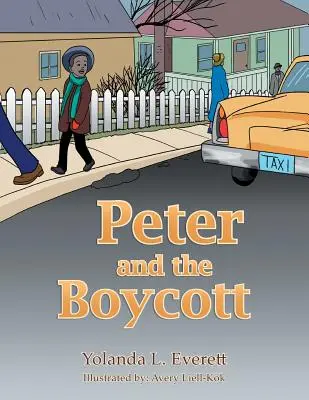 Peter și boicotul - Peter and the Boycott