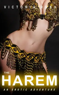 Haremul: O aventură erotică - The Harem: An Erotic Adventure