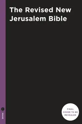 Biblia revizuită a Noului Ierusalim: Ediție de studiu - The Revised New Jerusalem Bible: Study Edition