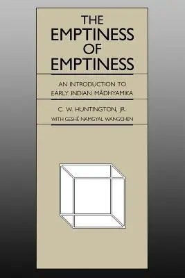 Vidul vidului: O introducere în Madhyamika indiană timpurie - The Emptiness of Emptiness: An Introduction to Early Indian Madhyamika