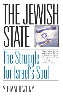 The Jewish State: Lupta pentru sufletul Israelului (The Struggle for Israel's Soul) - The Jewish State: The Struggle for Israel's Soul