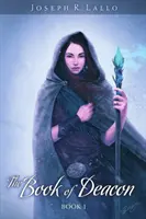 Cartea lui Deacon - The Book of Deacon