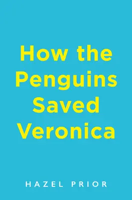 Cum au salvat-o pinguinii pe Veronica - How the Penguins Saved Veronica