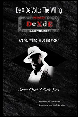 DE X DE Vol. 1: Cei care vor - DE X DE Vol. 1: The Willing
