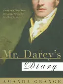Jurnalul domnului Darcy (Mr. Darcy's Diary) - Mr. Darcy's Diary