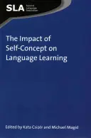 Impactul conceptului de sine asupra învățării limbilor străine - The Impact of Self-Concept on Language Learning