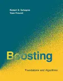 Boosting: Fundamente și algoritmi - Boosting: Foundations and Algorithms