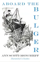 La bordul lui Bulger - Aboard the Bulger