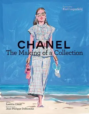 Chanel: Realizarea unei colecții - Chanel: The Making of a Collection