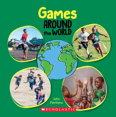 Jocuri în jurul lumii (Around the World) - Games Around the World (Around the World)