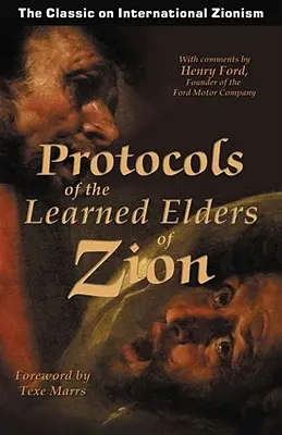 Protocoalele bătrânilor învățați ai Sionului - Protocols of the Learned Elders of Zion