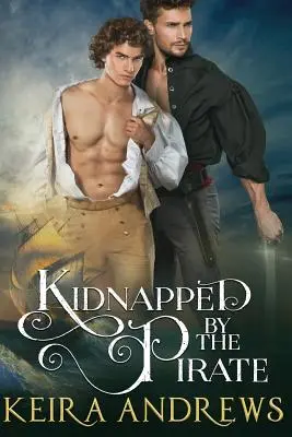 Răpit de pirat - Kidnapped by the Pirate