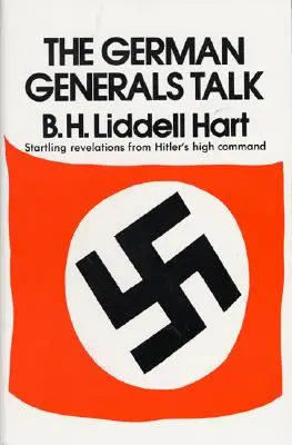 Generalii germani vorbesc - German Generals Talk