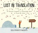 Lost in Translation - Un compendiu ilustrat al cuvintelor intraductibile - Lost in Translation - An Illustrated Compendium of Untranslatable Words