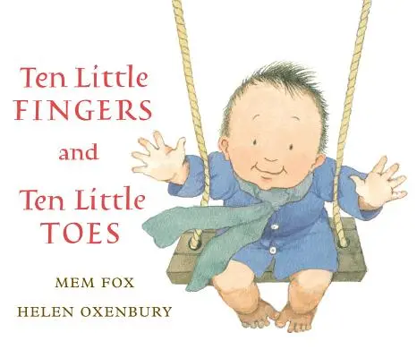 Ten Little Fingers și Ten Little Toes - Ten Little Fingers and Ten Little Toes