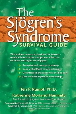 Ghidul de supraviețuire pentru sindromul Sjogren (The Sjogren's Syndrome Survival Guide) - The Sjogren's Syndrome Survival Guide