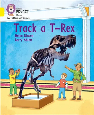 Urmărește un T-Rex - Band 03/Yellow - Track a T-Rex - Band 03/Yellow
