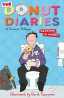 Donut Diaries: Răzbunarea este dulce - Cartea a doua - Donut Diaries: Revenge is Sweet - Book Two