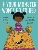 Dacă monstrul tău nu vrea să meargă la culcare - If Your Monster Won't Go to Bed