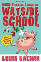 More Sideways Arithmetic from Wayside School - Mai mult de 50 de puzzle-uri matematice care îți taie mințile - More Sideways Arithmetic from Wayside School - More Than 50 Brainteasing Maths Puzzles
