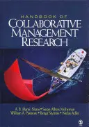 Manual de cercetare colaborativă în management - Handbook of Collaborative Management Research