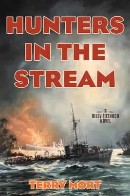 Vânători în pârâu: Un roman cu Riley Fitzhugh - Hunters in the Stream: A Riley Fitzhugh Novel