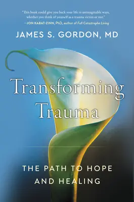 Transformarea traumei: Calea către speranță și vindecare - Transforming Trauma: The Path to Hope and Healing