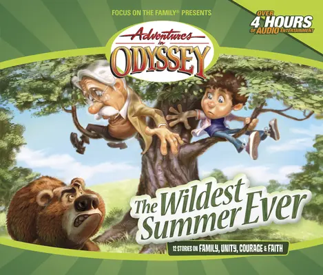 The Wildest Summer Ever: And Other Grins, Grabbers and Great Getaways