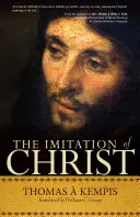 Imitarea lui Hristos: Un clasic atemporal pentru cititorii contemporani - The Imitation of Christ: A Timeless Classic for Contemporary Readers