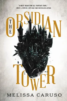 Turnul de Obsidian - The Obsidian Tower