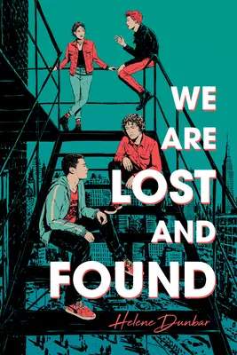 Suntem pierduți și găsiți - We Are Lost and Found