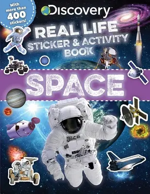 Cartea de autocolante și activități Discovery Real Life: Spațiu - Discovery Real Life Sticker and Activity Book: Space