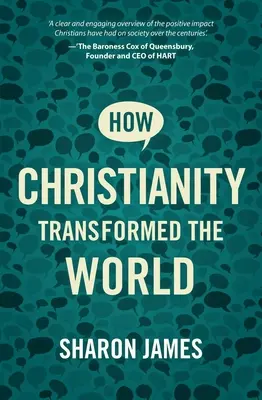 Cum a transformat creștinismul lumea - How Christianity Transformed the World