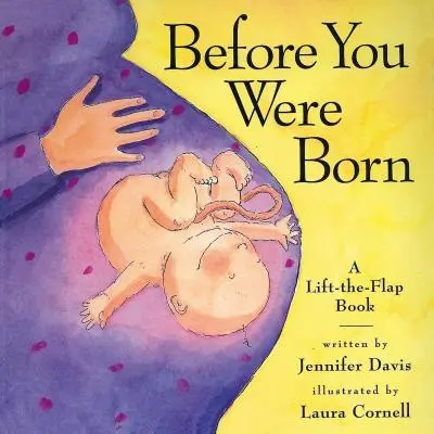 Înainte să te naști - Before You Were Born
