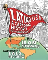 Latino Usa, Ediție revizuită: O istorie a desenelor animate - Latino Usa, Revised Edition: A Cartoon History