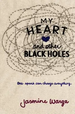 Inima mea și alte găuri negre - My Heart and Other Black Holes
