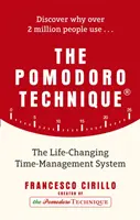 Tehnica Pomodoro - Sistemul de gestionare a timpului care schimbă viața - Pomodoro Technique - The Life-Changing Time-Management System