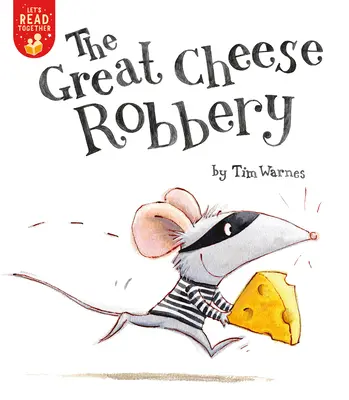 Marele jaf al brânzei - The Great Cheese Robbery